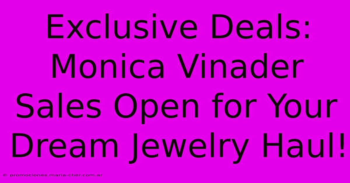 Exclusive Deals: Monica Vinader Sales Open For Your Dream Jewelry Haul!