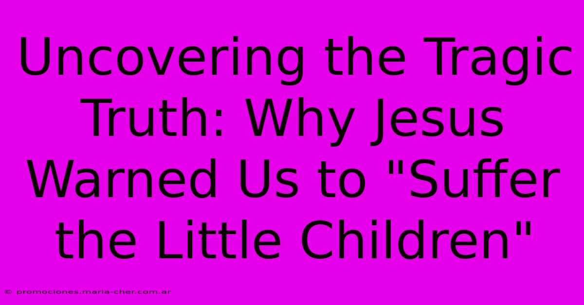 Uncovering The Tragic Truth: Why Jesus Warned Us To 