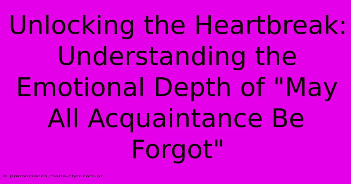 Unlocking The Heartbreak: Understanding The Emotional Depth Of 