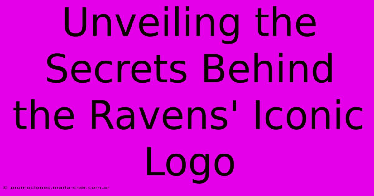 Unveiling The Secrets Behind The Ravens' Iconic Logo